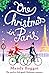 One Christmas in Paris: The perfect feel good Christmas romance