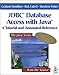 Jdbc Database Access With Java: A Tutorial and Annotated Reference (Java Series) by Hamilton Graham Cattell Rick Fisher Maydene (1997-08-01) Paperback by