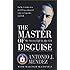 The Master of Disguise: My Secret Life in the CIA