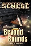 Beyond Bounds: Book 2 of the Beyond Saga