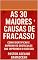 Livro 'AS 30 MAIORES CAUSADO FRACASSO