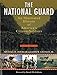 The National Guard: An Illustrated History of America's Citizen Soldiers (Photographic Histories) by 