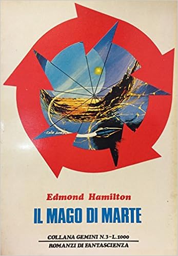 Edmond Hamilton - Il Mago di Marte (1977)