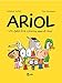 Ariol 1 Un petit ane comme vous et moi (French Edition) by 