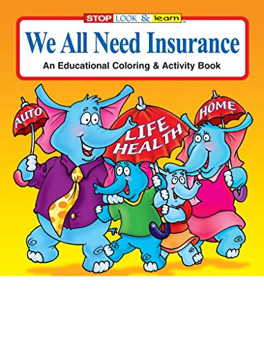 We All Need Insurance Kid's Coloring & Activity Book in Bulk (25-pack)