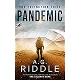 Pandemic (The Extinction Files Book 1)