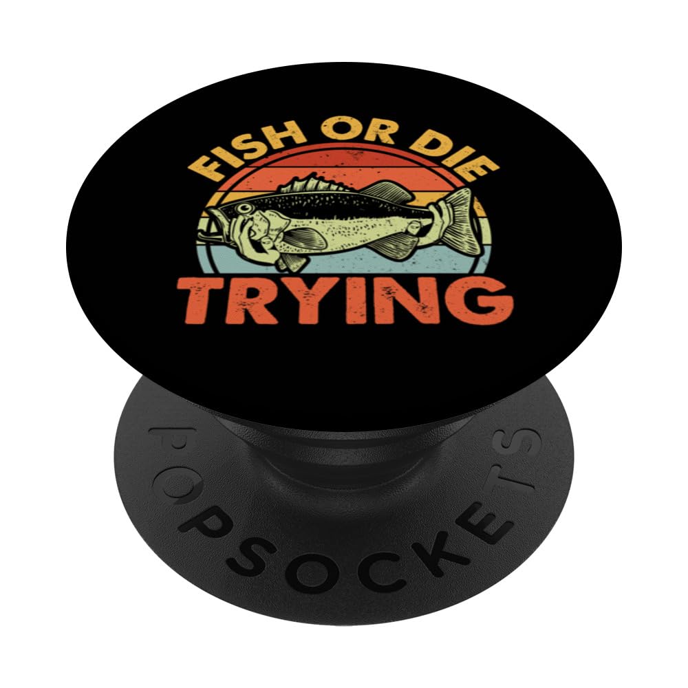 Fish Or Die Trying PopSockets Swappable PopGrip