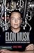 Elon Musk (Spanish Edition) by 