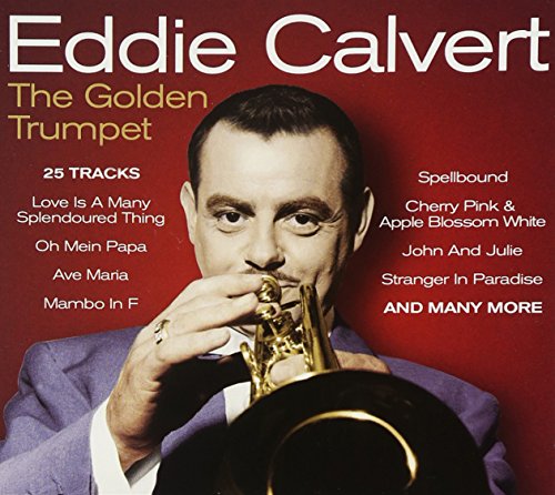 Eddie Calvert - 101 Fifties Songs [Disc 4] - Zortam Music
