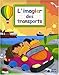 L'imagier des transports (French Edition) by