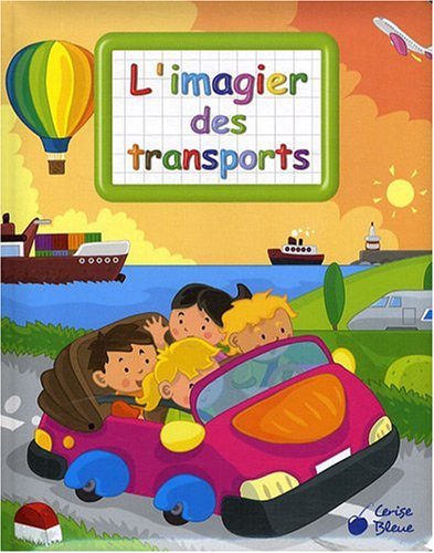 L'imagier des transports (French Edition) by (Album)