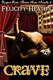 Crave (V.E.T Vampire Romance Series Book 2)