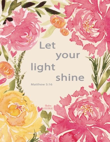 !B.e.s.t Christian Journal - Let your light shine. Matthew 5:16: Pink Journal Notebook. Bible Verse Cover (Jo<br />K.I.N.D.L.E