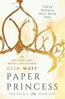 Paper Princess: A Novel (The Royals Book 1)