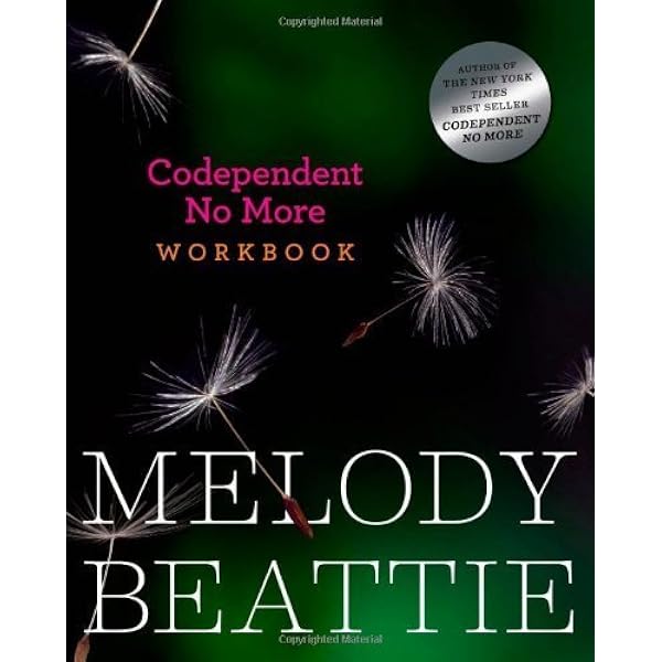 Codependent No More: How to Stop Controlling Others and