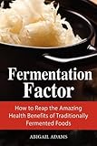 Fermentation Factor by