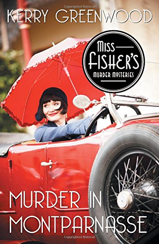 Murder in Montparnasse (Miss Fisher's Murder Mysteries)