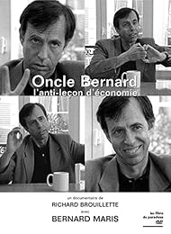 Oncle Bernard L'anti-Leçon D'economie