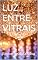 Livro LUZ ENTRE VITRAIS