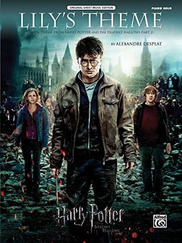 Lily's Theme (Main Theme from Harry Potter and the Deathly Hallows, Part 2): Piano Solo (Sheet) (Original Sheet Music Edition)