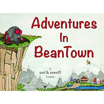 Adventures In BeanTown, A soul & sweetD Creation