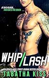 "Whiplash (The Bad Baller Books Book 1)" av Tabatha Kiss