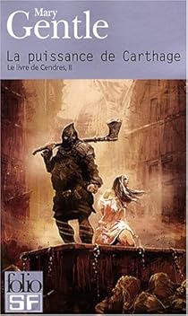 Le Livre De Cendres Tome 2 La Puissance De Carthage Babelio Le Livre De Cendres Tome 2 La Puissance De Carthage Babelio