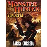 Monster Hunter Vendetta (Monster Hunters International Book 2)