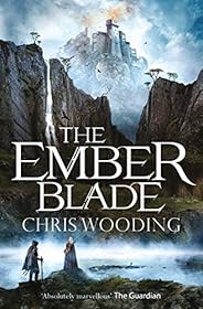 The Ember Blade: A breathtaking fantasy adventure (The Darkwater Legacy Book 1)