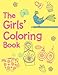 The Girls' Coloring Book