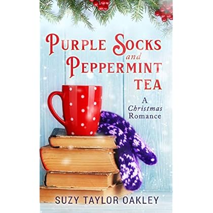Purple Socks and Peppermint Tea: A Christmas Romance