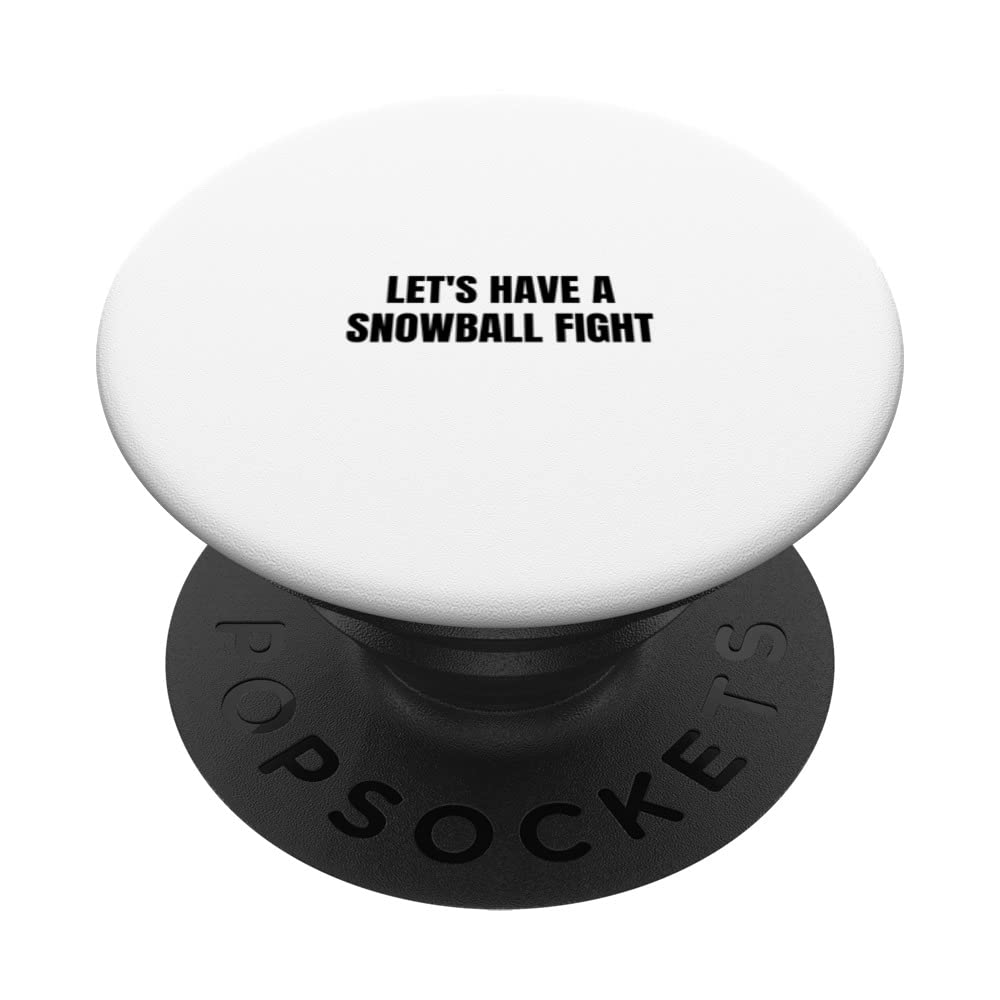 Let's have a snowball fight PopSockets Swappable PopGrip