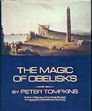 Front cover for the book The Magic of Obelisks by Peter Tompkins