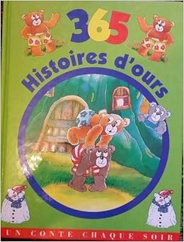 Amazon Fr 365 Histoires D Ours Pour S Endormir Livres