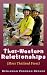 Thai-Western Relationships (More Thailand Fever)