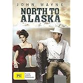North to Alaska
