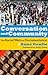 Conversation and Community: The Social Web for Documentation by Anne Gentle