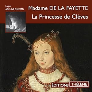 La Princesse de Clèves | Livre audio