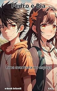 Livro Uma aventura no espaço: Pedro e Bia