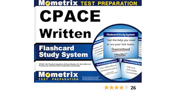 Cpace Written Flashcard Study System Cpace Test Practice Questions Exam Review For The California Preliminary Administrative Credential Examination Cards Cpace Exam Secrets Test Prep Team 9781630942892 Amazon Com Books
