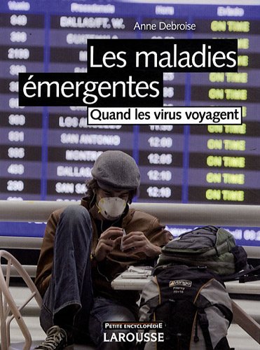 Les  maladies émergentes