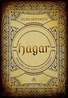 Livro Hagar : Uma mulher pode mudar o rumo da história