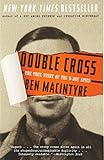 Double Cross: The True Story of the D-Day Spies