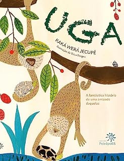 Livro Uga: A fantástica história de uma amizade daquelas (Fabulosas fábulas)