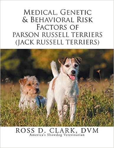 Medical, Genetic & Behavioral Risk Factors of Parson Russell Terriers (Jack Russell Terriers) �y�[�p�[�o�b�N - 2014/12/18