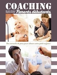 Coaching parents débutants