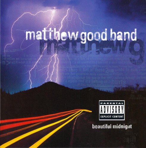Matthew Good Band - Beautiful Midnight (Explicit Version) - Zortam Music