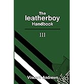 The leatherboy Handbook III