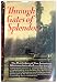 THROUGH GATES OF SPLENDOR the Martyrdom of Five American Missionaries in the Ecuador Jungle by