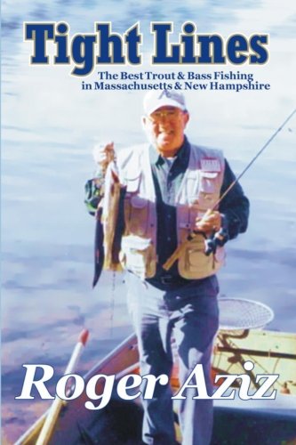 Tight Lines: The Best Trout & Bass Fishing in Massachusetts & New Hampshire (Best Trout Fishing In New Hampshire)